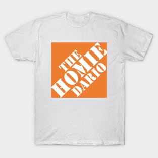 The Homie Depot T-Shirt